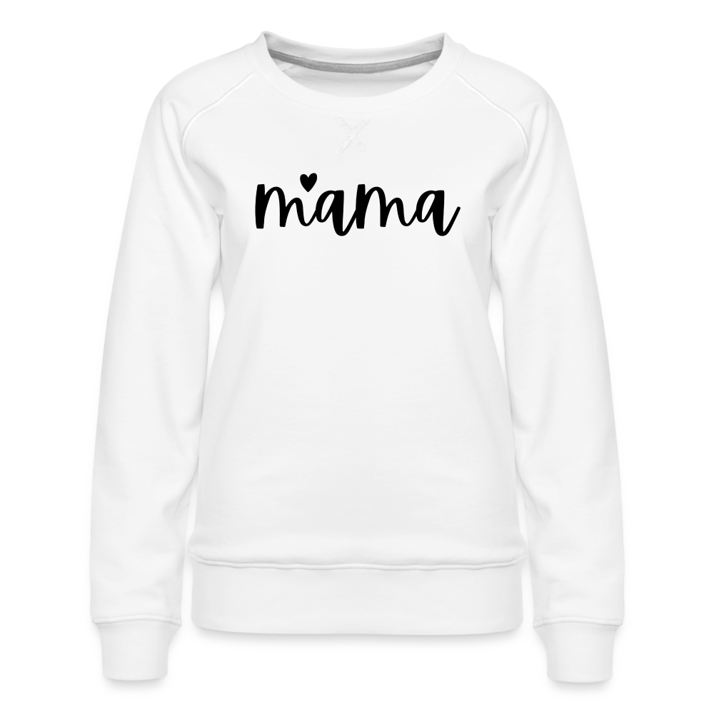 Mama Heart Women’s Premium Sweatshirt - white