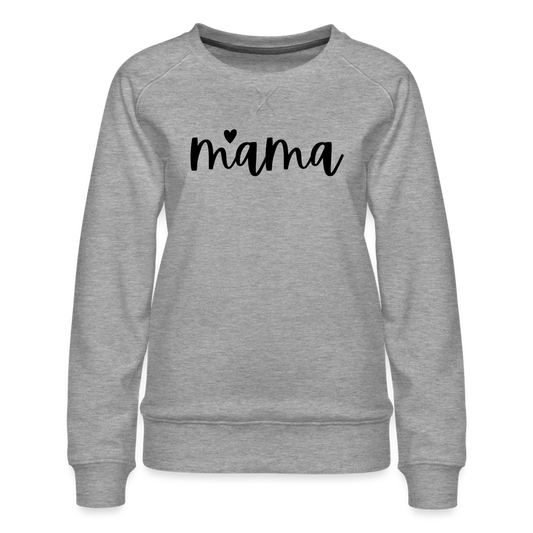 Mama Heart Women’s Premium Sweatshirt - heather grey