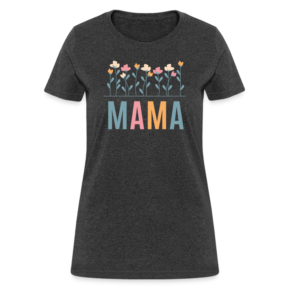 Mama Flowers Women's T-Shirt - heather black