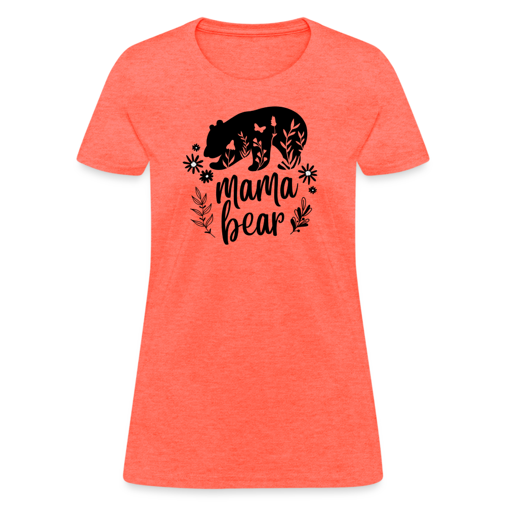 Mama Bear Women's T-Shirt - heather coral