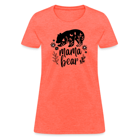 Mama Bear Women's T-Shirt - heather coral