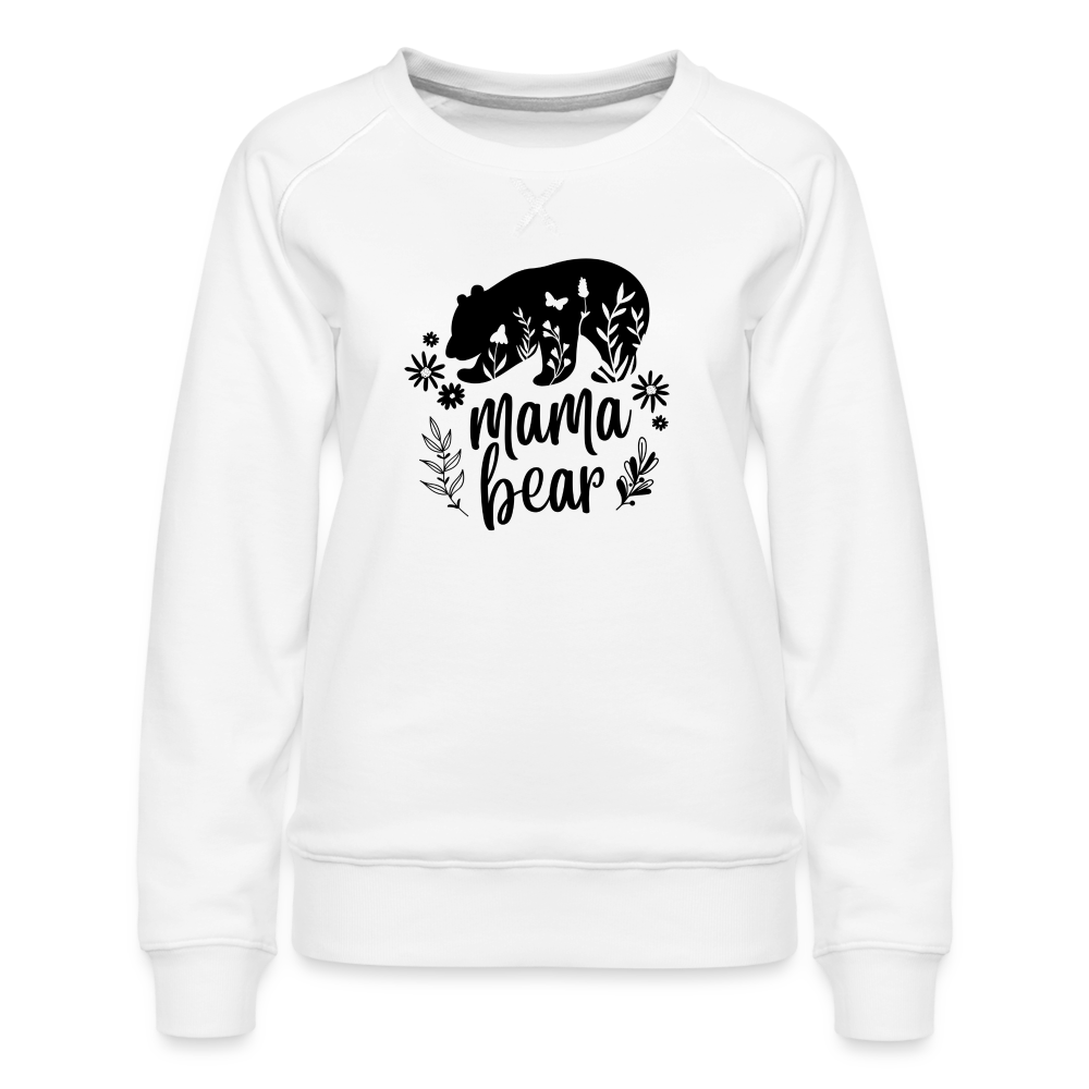 Mama Bear Women’s Premium Sweatshirt - white