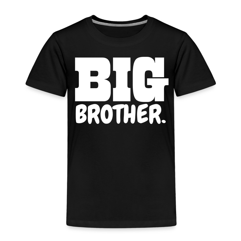 Toddler Big Brother Premium T-Shirt - black