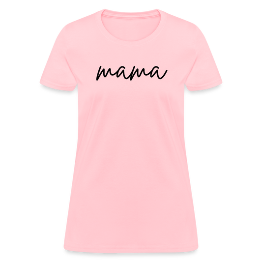 Mama Script Women's T-Shirt - pink