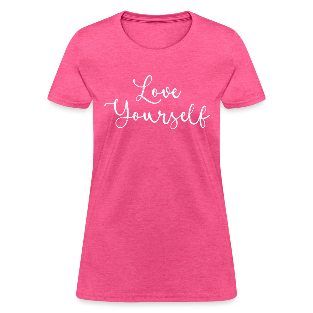 Love Yourself Women's T-Shirt - heather pink