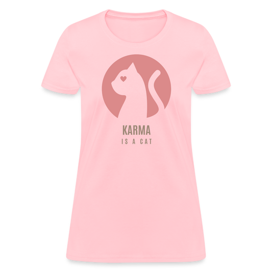 Karma is a Cat Love Women's T-Shirt - pink