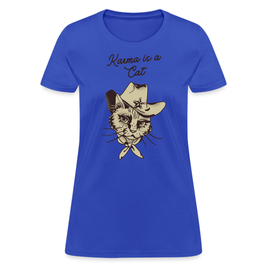 Karma is a Cat Cowboy Women's T-Shirt - royal blue